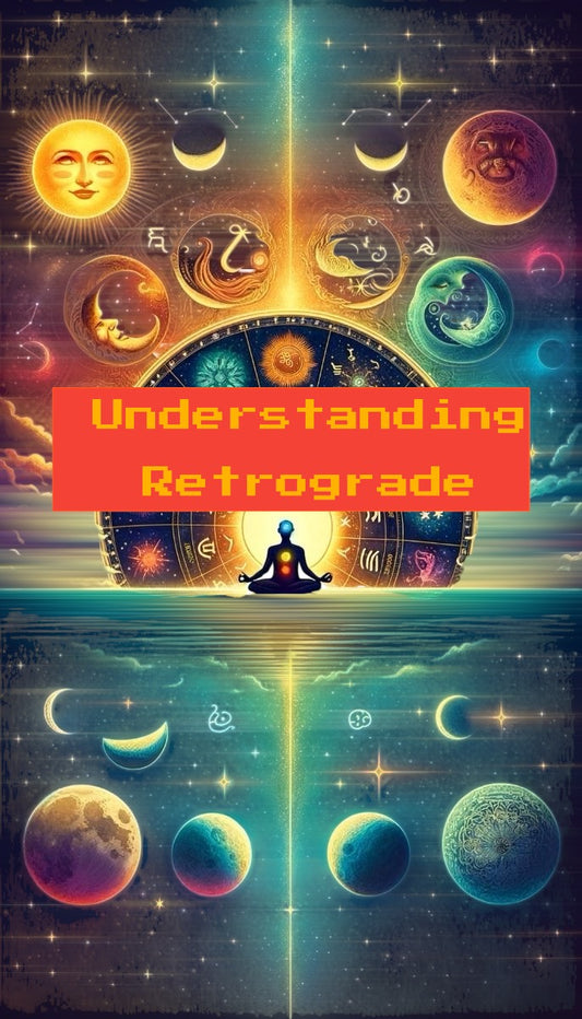 Understanding Retrogrades